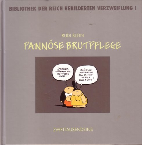 9783861504702: Pannse Brutpflege (Bibliothek der Reich bebilderten Verzweiflung) - Rudi Klein