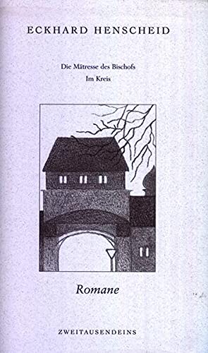 9783861504764: Gesammelte Werke in Einzelausgaben: Romane 2: Die Mtresse des Bischofs / Im Kreis