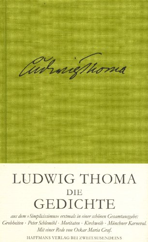 Die Gedichte. Alle Gedichte aus dem 'Simplicissimus' bis zur ersten posthumen Werkausgabe.