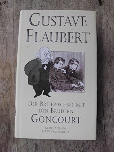 9783861505297: Der Briefwechsel mit den Brdern Edmond und Jules de Goncourt.