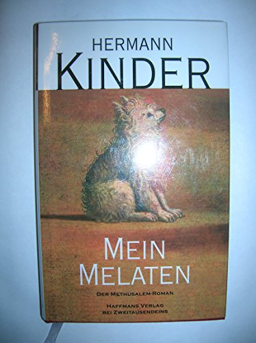 9783861505761: Mein Melaten: Der Methusalem-Roman (Livre en allemand)