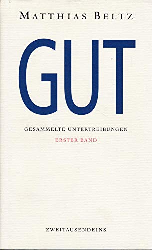 Beispielbild fr Gut und bse: Gesammelte Untertreibungen in zwei Bnden und 1 MP3-CD zum Verkauf von medimops