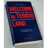 9783861506294: Welcome to Terrorland: Mohammed Atta und seine amerikanischen Helfer