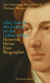 Beispielbild fr Der Zweck des Lebens ist das Leben selbst. Heinrich Heine, eine Biographie. zum Verkauf von Worpsweder Antiquariat