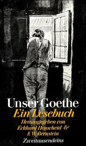 9783861507888: Unser Goethe: Ein Lesebuch