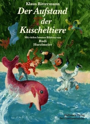 Imagen de archivo de Der Aufstand der Kuscheltiere: Eine Ruber- und Pistolengeschichte a la venta por medimops