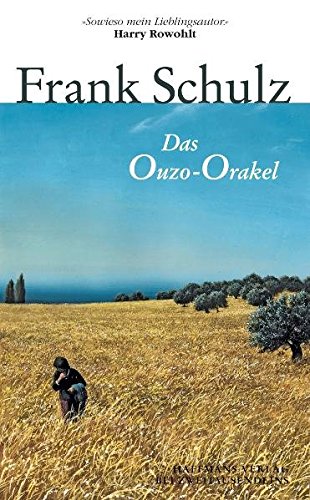 9783861508069: Das Ouzo-Orakel: Hagener Trilogie III (Livre en allemand)