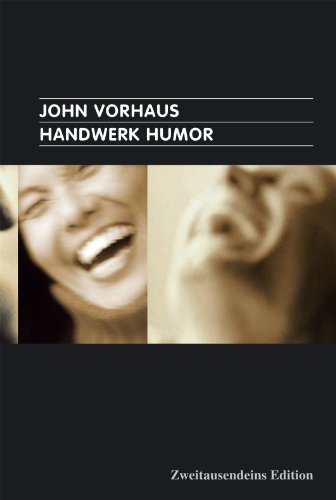 Handwerk Humor. Zweitausendeins Edition - Vorhaus, John und Peter Robert