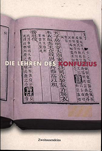 Beispielbild fr Die Lehren des Konfuzius: Gesprche /Die groe Wissenschaft /Ma und Mitte /Mong Dsi zum Verkauf von medimops