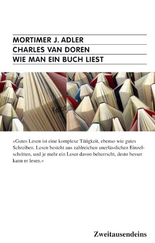 Wie man ein Buch liest. - Adler, Mortimer J, Doren, Charles van