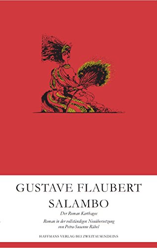 Gustave Flaubert. Salambo. - Gustave Flaubert