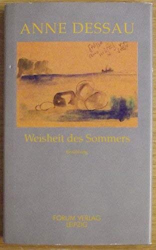 Beispielbild fr Weisheit des Sommers (Erzhlung) zum Verkauf von Fr. Stritter e.K. Buchhandlung