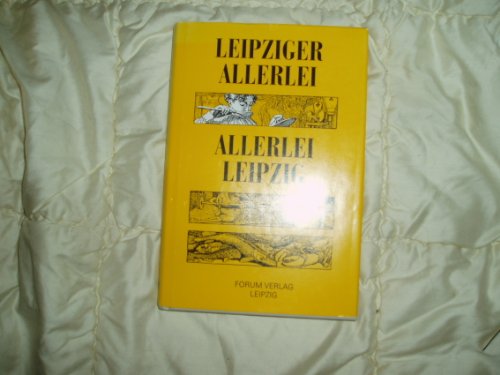 Beispielbild fr Leipziger Allerlei, Allerlei Leipzig zum Verkauf von medimops