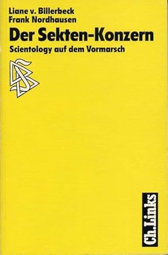 Stock image for Der Sekten-Konzern. Scientology auf dem Vormarsch. for sale by Der Bcher-Br