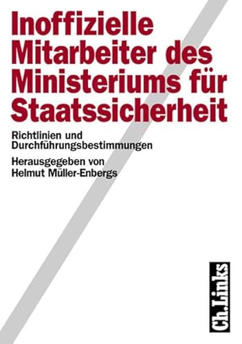 Imagen de archivo de Inoffizielle Mitarbeiter des Ministeriums fr Staatssicherheit, 2 Bde., Bd.1, Richtlinien und Durchfhrungsbestimmungen a la venta por medimops