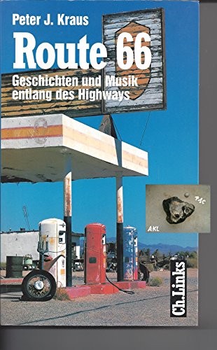 Beispielbild fr Route 66. Geschichten und Musik entlang des Highways zum Verkauf von medimops