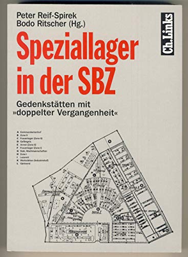 Beispielbild fr Speziallager in der SBZ. Gedenksttten mit 'doppelter Vergangenheit' zum Verkauf von medimops