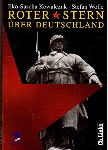 9783861532460: Roter Stern ber Deutschland: Sowjetische Truppen in der DDR