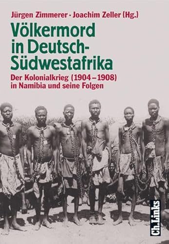 9783861533030: Vlkermord in Deutsch-Sdwestafrika. Der Kolonialkrieg 1904 - 1908 in Namibia und seine Folgen