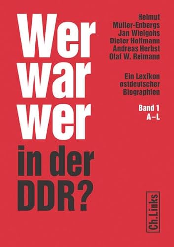 Imagen de archivo de Wer War Wer in der DDR? Ein Lexikon ostdeutscher Biographien: 2 Bde. a la venta por medimops