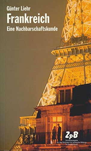 Beispielbild fr Frankreich. Eine Nachbarschaftskunde zum Verkauf von medimops