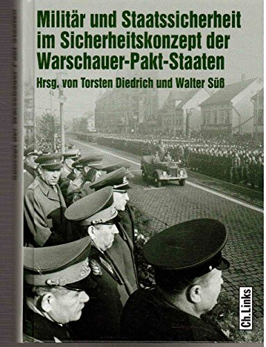 Beispielbild fr Militr und Staatssicherheit im Sicherheitskonzept der Warschauer-Pakt-Staaten. zum Verkauf von Bernhard Kiewel Rare Books