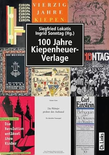 Beispielbild fr 100 Jahre Kiepenheuer-Verlage zum Verkauf von bookdown