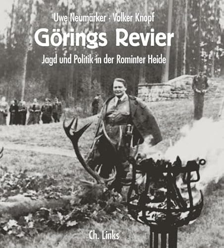 Beispielbild fr Grings Revier: Jagd und Politik in der Rominter Heide Uwe Neumrker and Volker Knopf zum Verkauf von BUCHSERVICE / ANTIQUARIAT Lars Lutzer