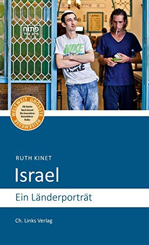 Israel. Ein Länderporträt. - Kinet, Ruth.