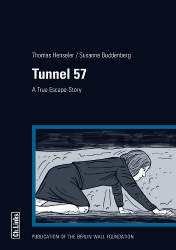 Beispielbild fr Tunnel 57 - A True Escape-Story (translated by Rick Minnich) zum Verkauf von medimops