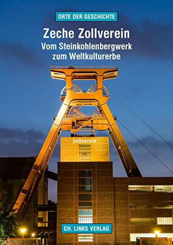 Stock image for Zeche Zollverein -Language: german for sale by GreatBookPrices
