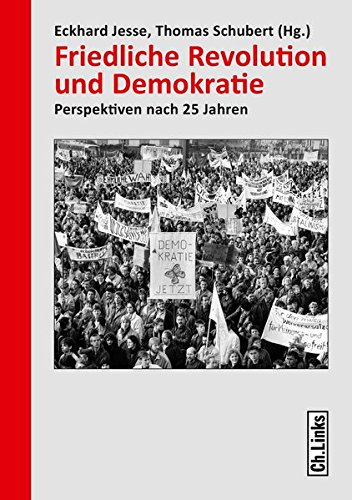 Stock image for Friedliche Revolution und Demokratie: Perspektiven nach 25 Jahren for sale by medimops