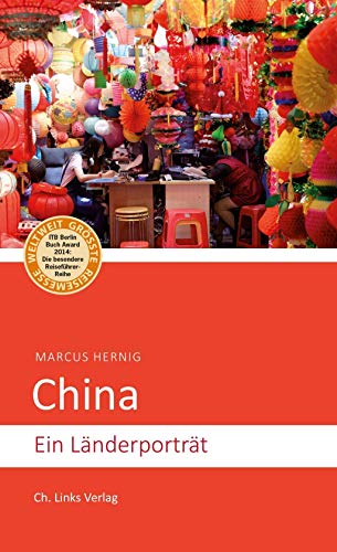 Stock image for China: Ein Länderporträt for sale by WorldofBooks