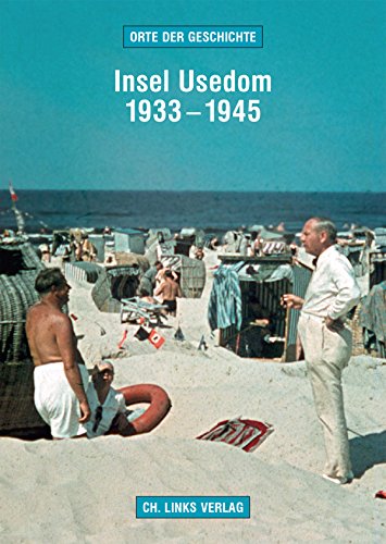 Stock image for Insel Usedom 1933-1945 -Language: german for sale by GreatBookPrices