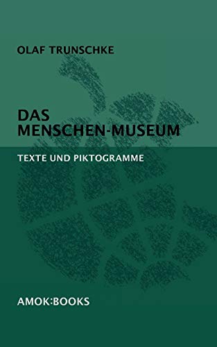 Stock image for Das Menschen-Museum:Texte und Piktogramme for sale by Chiron Media