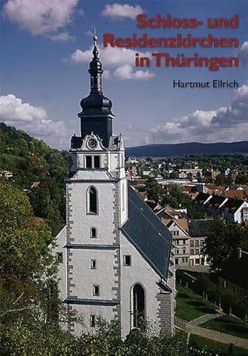 Stock image for Schloss- und Residenzkirchen in Thringen for sale by medimops