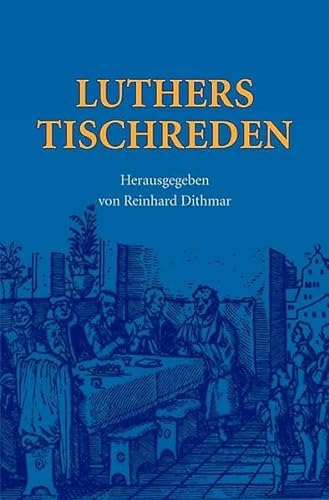 Luthers Tischreden (9783861602361) by Unknown Author