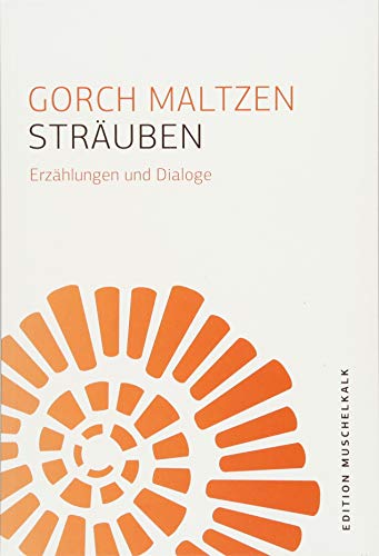 Stock image for Struben: Erzhlungen und Dialoge (Edition Muschelkalk der Literarischen Gesellschaft Thringen e.V.) for sale by medimops