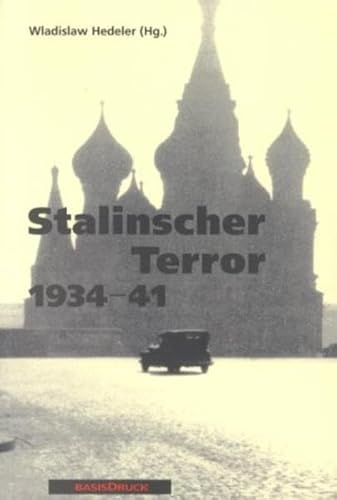 9783861631279: Stalinscher Terror 1934 - 41