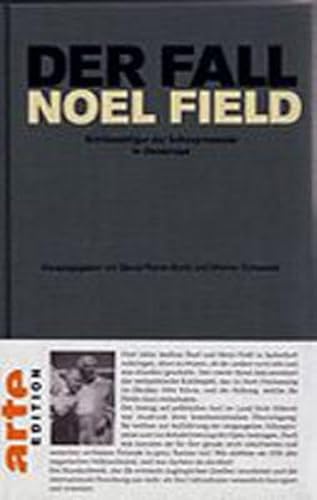 Der Fall Noel Field 2. Asyl in Ungarn 1954 - 1957 - Bernd-Rainer Barth