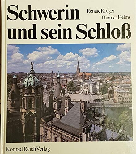 9783861670179: Schwerin und sein Schloss