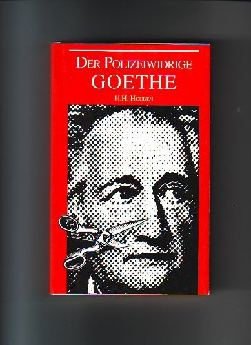 9783861720058: Der polizeiwidrige Goethe.