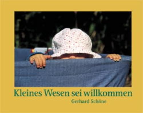 Imagen de archivo de Kleines Wesen sei willkommen a la venta por medimops