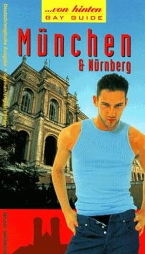 Munchen & Nurnberg Von Hinten (9783861871125) by Bruno Gmunder