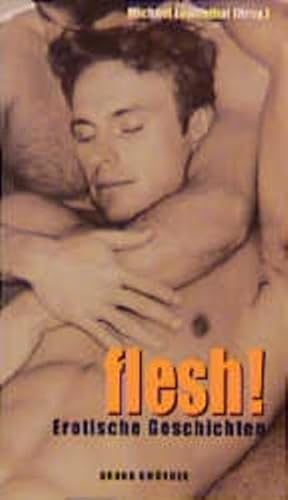 Imagen de archivo de Flesh!: Erotische Geschichten a la venta por medimops
