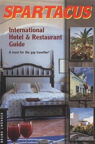 Beispielbild fr Spartacus International Hotel und Restaurant Guide. A must for the gay traveller. zum Verkauf von Online-Shop S. Schmidt