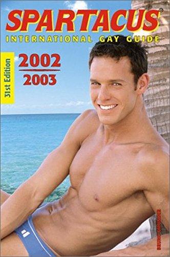 9783861872313: Spartacus International Gay Guide 2002/2003 (Spartacus Travel Guide) [Idioma Ingls]