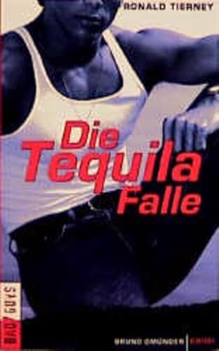 Beispielbild fr Die Tequila-Falle (BadGuys) zum Verkauf von Antiquariat BuchX