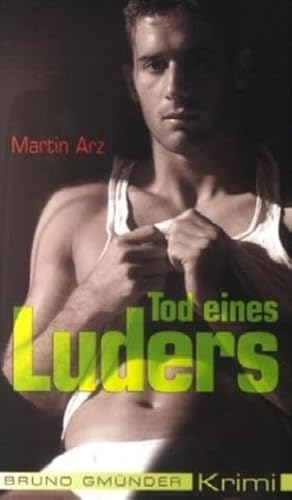 Tod eines Luders - Arz, Martin