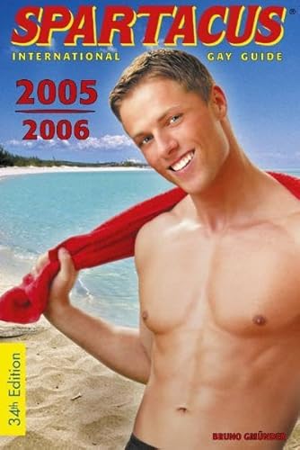 Stock image for Spartacus International Gay Guide, 2005-2006 for sale by Betterbks/ COSMOPOLITAN BOOK SHOP